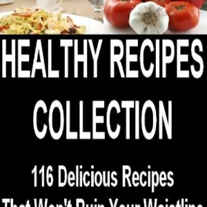 Healthy Recipes eBook Collection